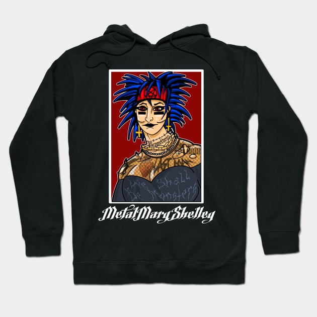 Metal Mary Shelley! Hoodie by GodsBurden